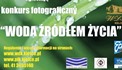 Woda źródłem życia - zrób jej zdjęcie